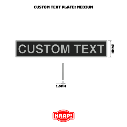 Custom Text Plate - Medium - KRAP! Custom Set Solutions