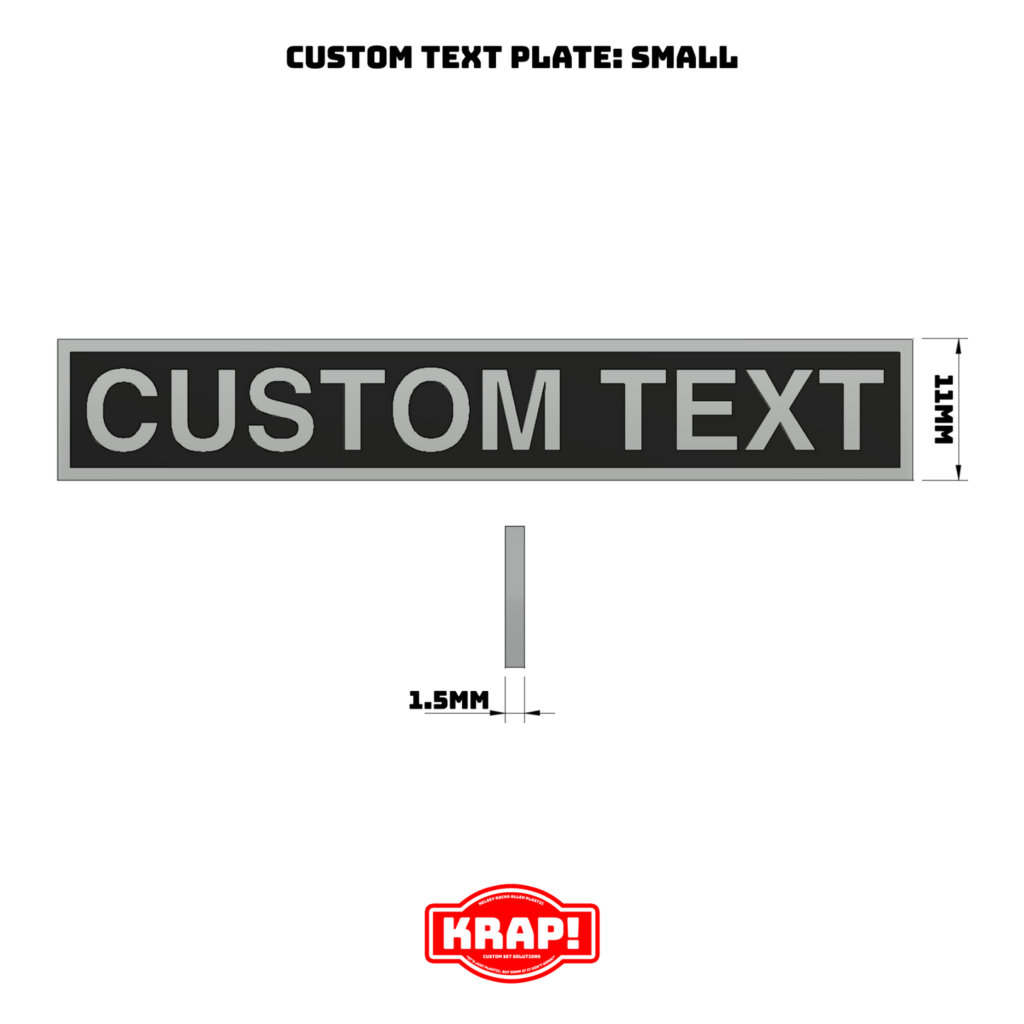 Custom Text Plate - Small - KRAP! Custom Set Solutions