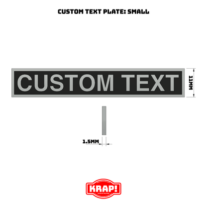 Custom Text Plate - Small - KRAP! Custom Set Solutions