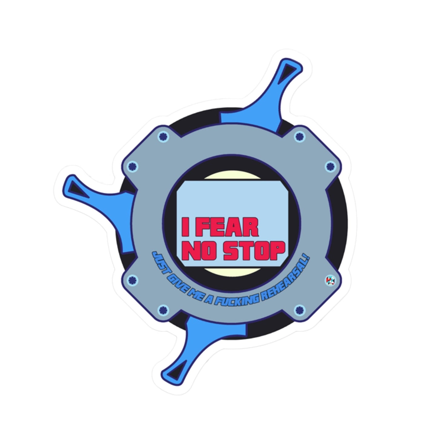 Fear No Stop Sticker - KRAP! Custom Set Solutions